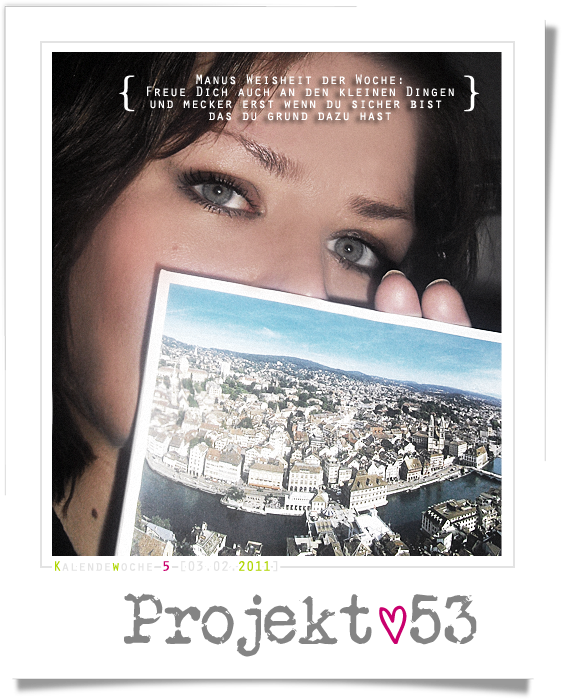Projekt53_KW5 Projekt 53 Kalenderwoche 5